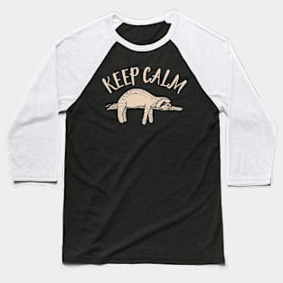 Keep Calm Sloth Baseball T-Shirt